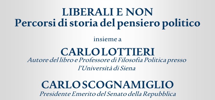 26 maggio 2014 – Presentazione del libro “Liberali e non” di Carlo Lottieri