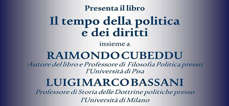 31 marzo 2014 – Presentazione del libro “Il tempo della politica e dei diritti” di Raimondo Cubeddu