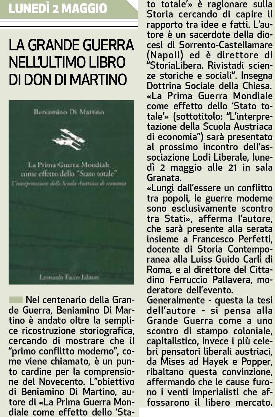 Associazione Lodi Liberale Presentazione 2 Il Cittadino La Prima Guerra Mondiale come effetto dello Stato totale Don Beniamino Di Martino,