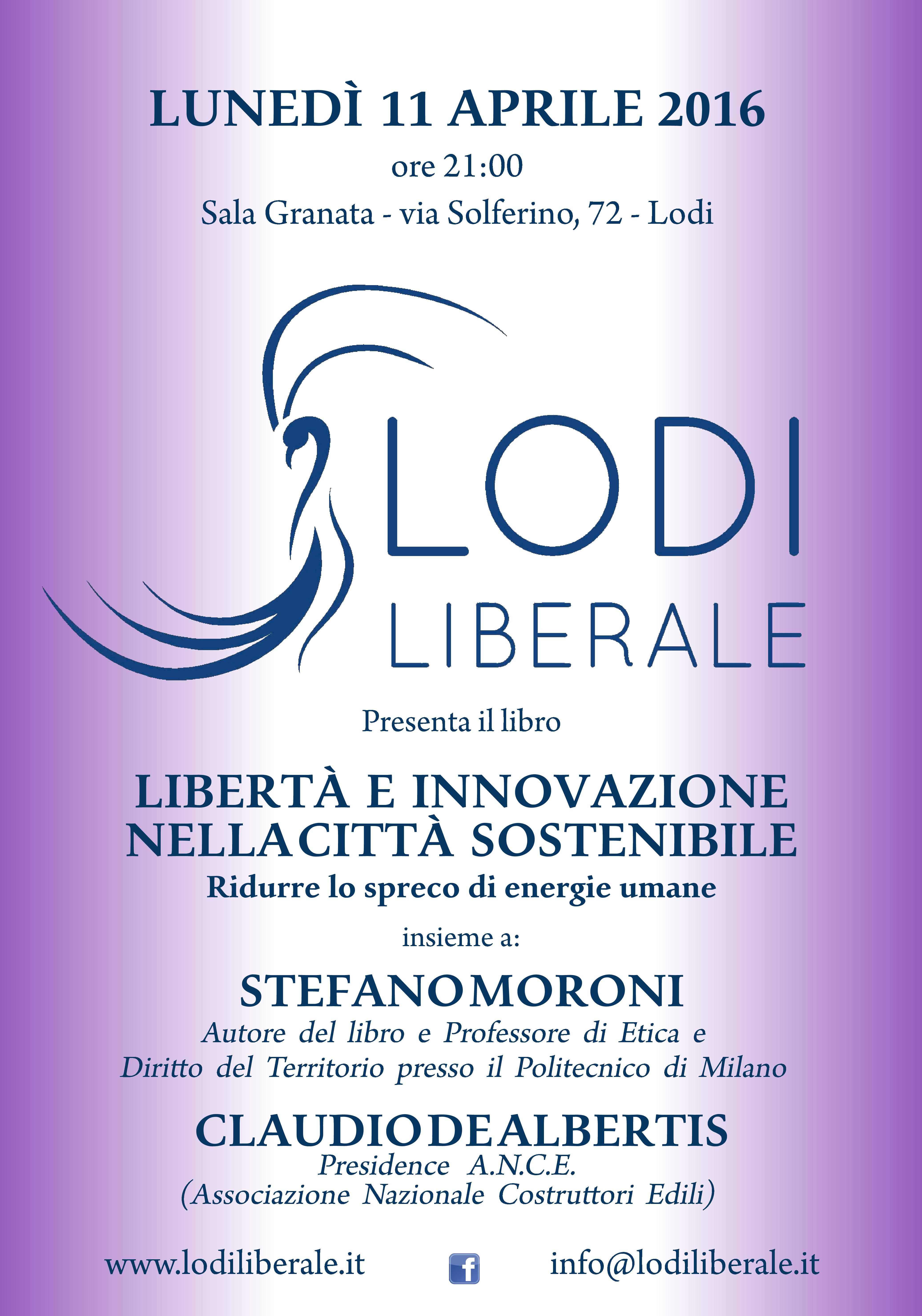 Associazione Lodi Liberale - Presentazione del libro "LibertAi?? e innovazione nella cittAi?? sostenibile" di Stefano Moroni