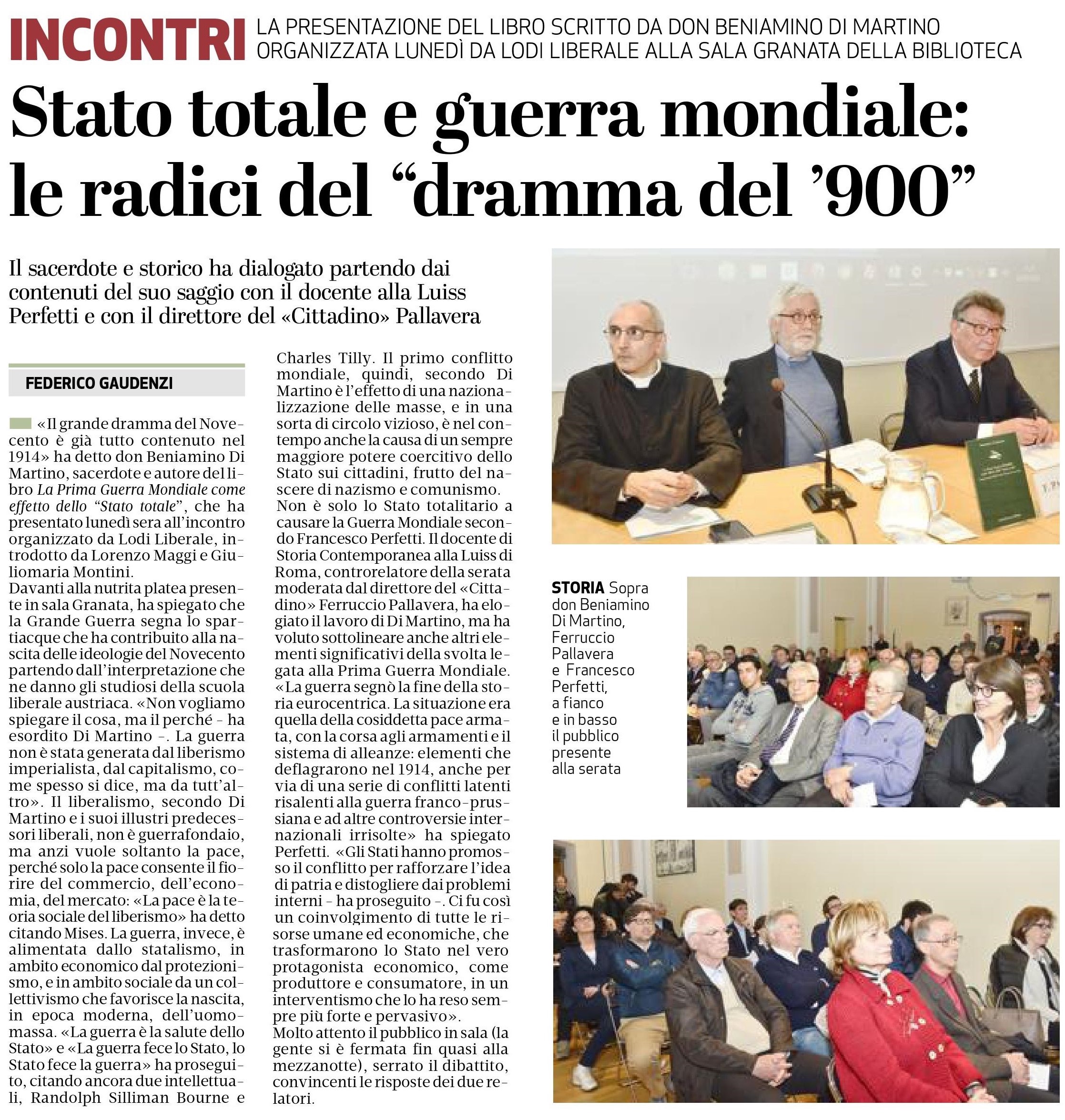 Associazione Lodi Liberale Manifesto La Prima Guerra Mondiale come effetto dello Stato totale Don Beniamino Di Martino, Francesco Perfetti, Ferruccio Pallavera