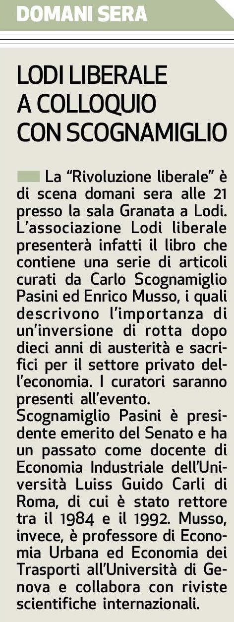 Associazione Lodi Liberale - Presentazione del libro "Rivoluzione liberale. Come si fa" di Carlo Scognamiglio e Enrico Musso