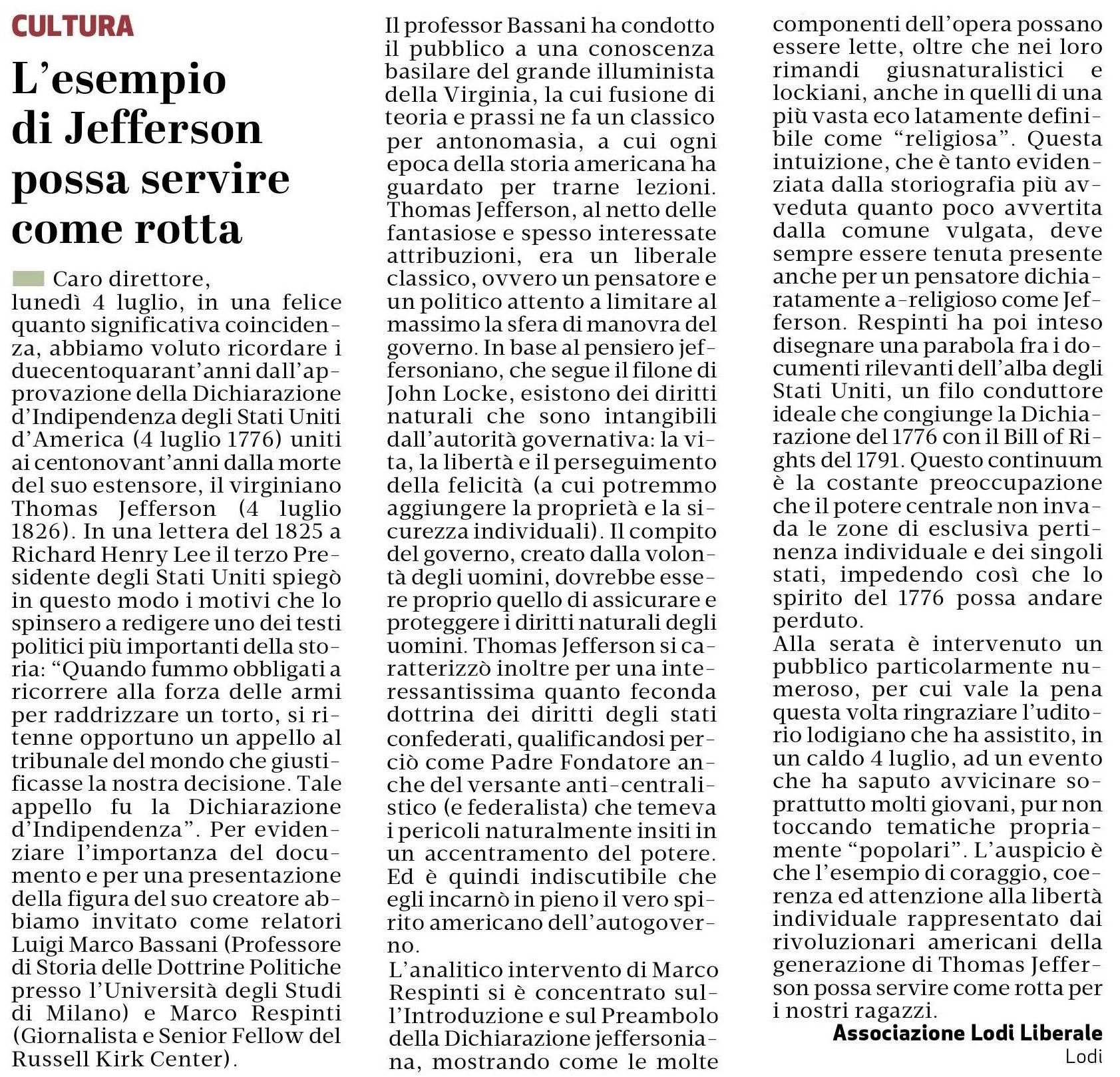 Associazione Lodi Liberale - Thomas Jefferson e la dichiarazione d'indipendenza degli Stati Uniti d'America Marco Bassani e Marco Respinti Montini e Maggi