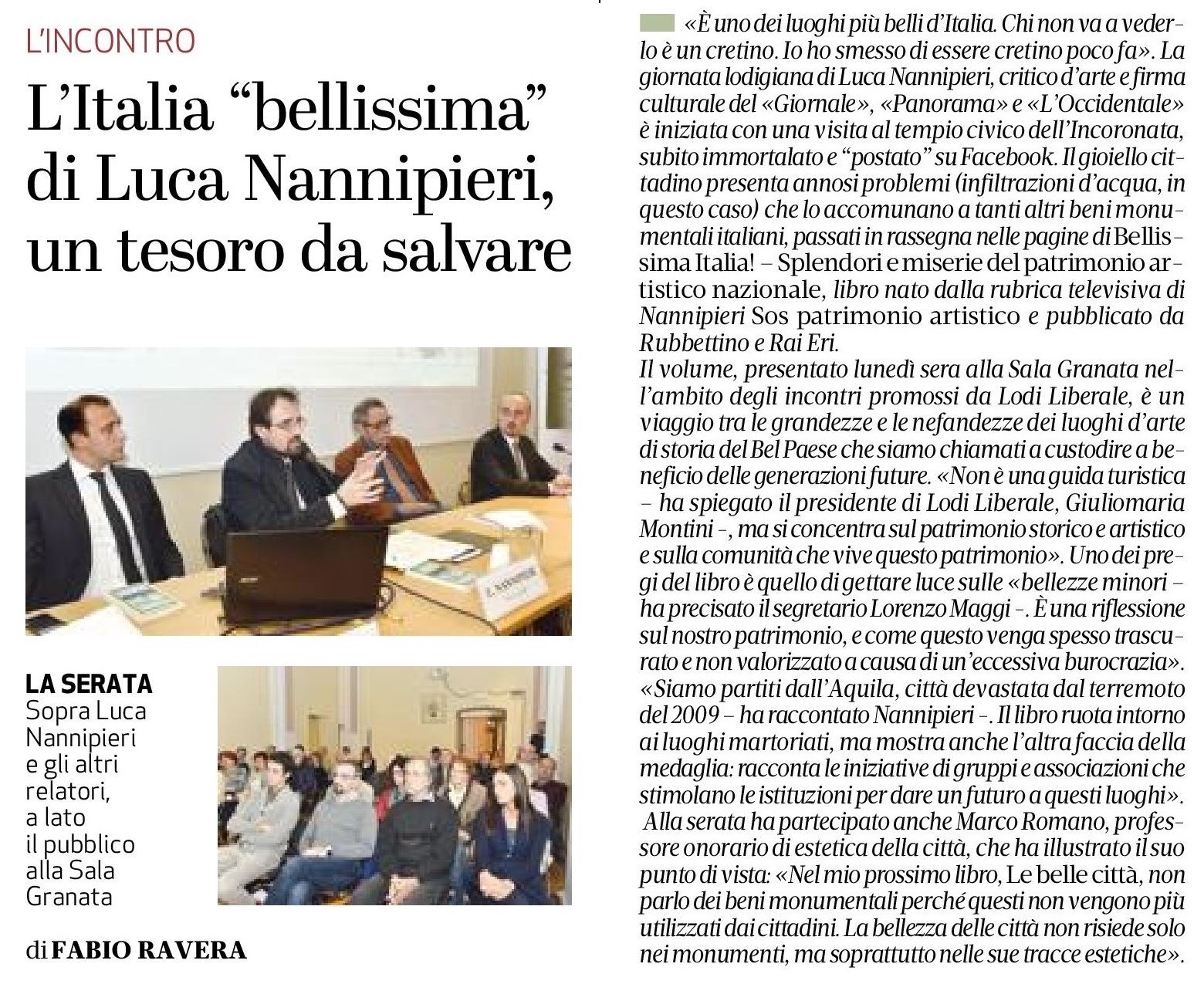 Associazione Lodi Liberale - Presentazione del libro "Bellissima Italia" Luca Nannipieri, Marco Romano, Lorenzo Maggi, Giuliomaria Montini
