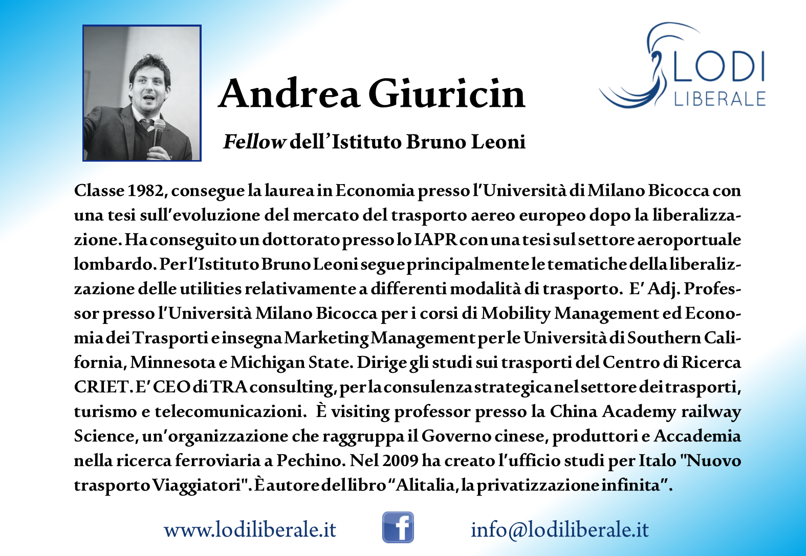 Associazione Lodi Liberale - Presentazione dell'Indice delle liberalizzazioni 2016 Giuricin, Cancellato, Maggi Montini