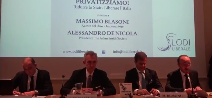 Privatizziamo! – Blasoni, De Nicola – 27 febbraio 2017