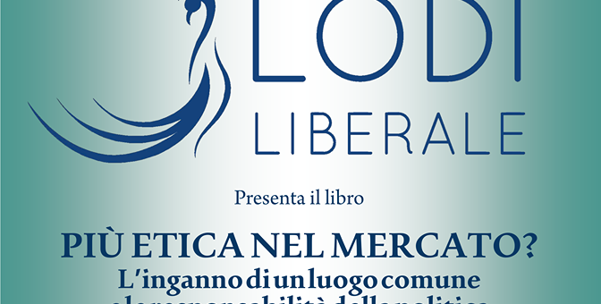 PRESENTAZIONE DEL VOLUME “PIU’ ETICA NEL MERCATO” DI PAOLO DEL DEBBIO