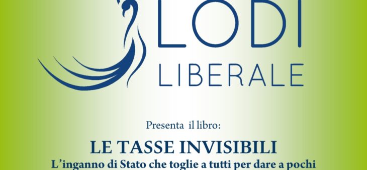 Martedì 14 gennaio 2020 Presentazione del libro “Le Tasse Invisibili”