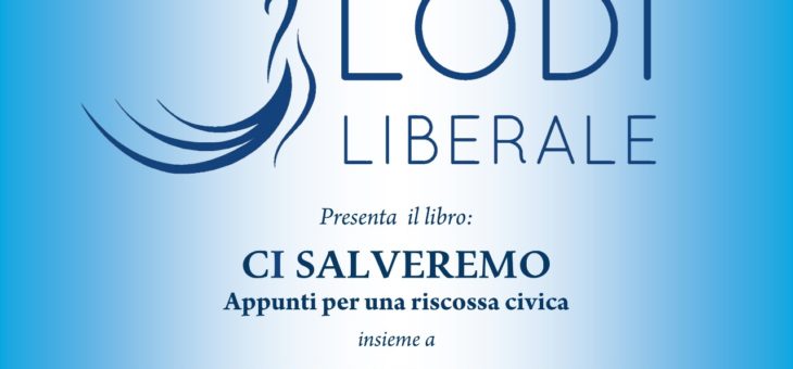 Lunedì 3 febbraio 2020 Presentazione del libro “Ci Salveremo”