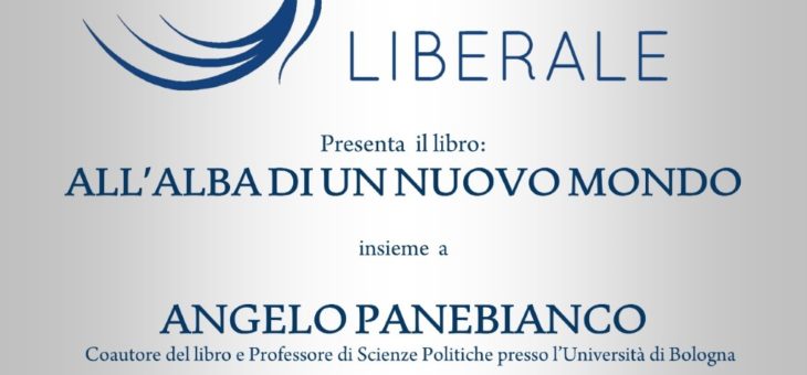 Lunedì 1 giugno presentazione del libro “All’alba di un nuovo mondo”