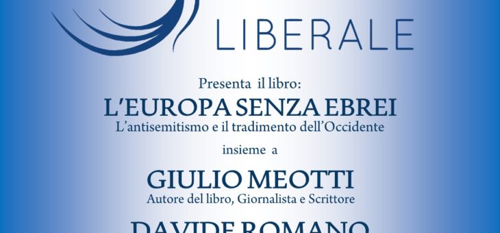 Lunedì 22 giugno presentazione del libro “L’Europa senza ebrei”