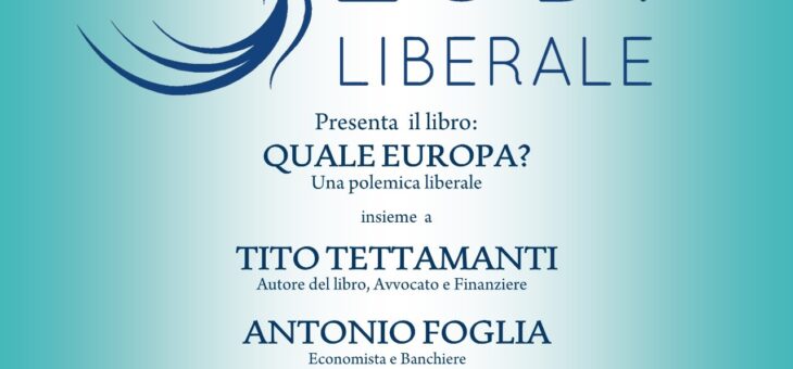 Lunedì 14 giugno presentazione del libro “Quale Europa?”
