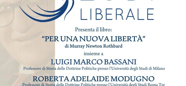 Lunedì 21 giugno presentazione del libro “Per una nuova libertà”