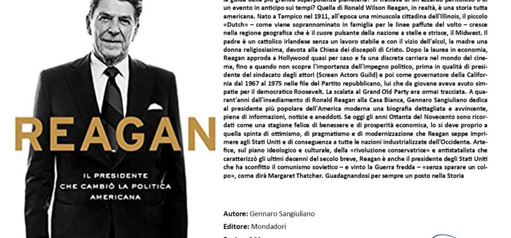 Ronald Reagan, un uomo americano che cambiò il mondo