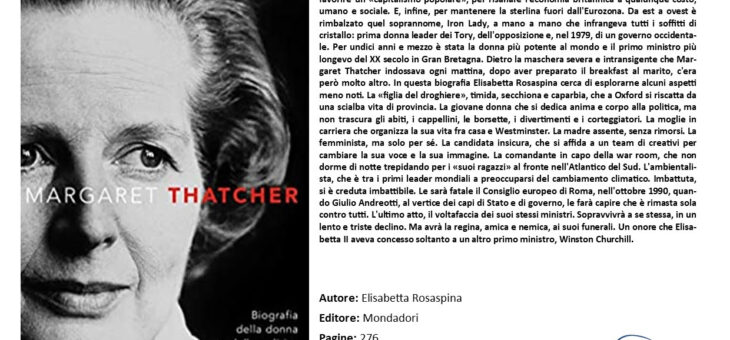 Margaret Thatcher, la donna che segnò un’epoca