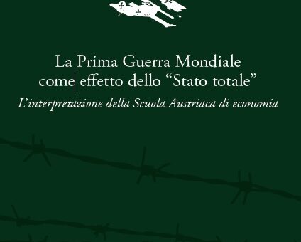 La Prima Guerra mondiale: culmine ed effetto dello Stato totale