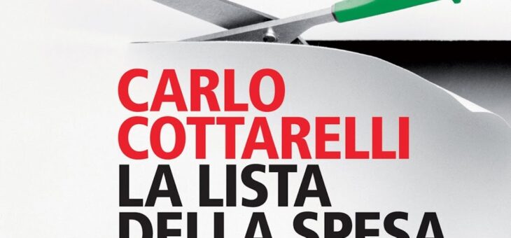 Tagliare la spesa per rilanciare il Paese