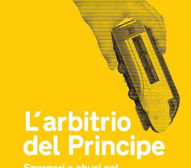 Nei trasporti va eliminato l’arbitrio del Principe