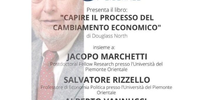 Lunedì 2 maggio Presentazione del libro “CAPIRE IL PROCESSO DEL CAMBIAMENTO ECONOMICO”
