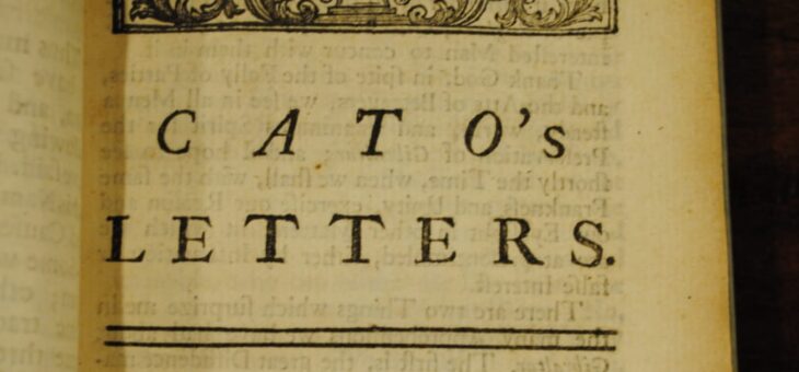 Nascita di una Nazione: le “Cato’s Letters” e l’indipendenza americana