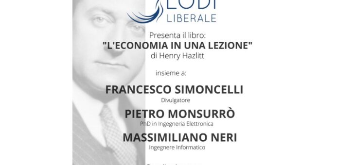 LUNEDÌ 20 GIUGNO presentazione del libro “L’ECONOMIA IN UNA LEZIONE”