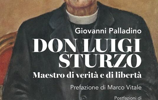 La figura e l’opera di don Luigi Sturzo