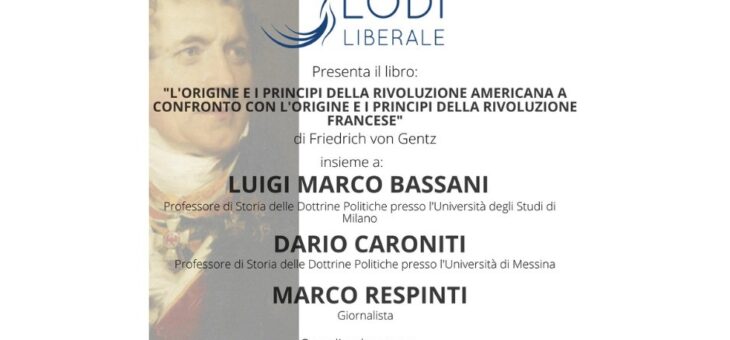 LUNEDÌ 4 LUGLIO presentazione del libro “L’ORIGINE E I PRINCIPI DELLA RIVOLUZIONE AMERICANA A CONFRONTO CON L’ORIGINE E I PRINCIPI DELLA RIVOLUZIONE FRANCESE”