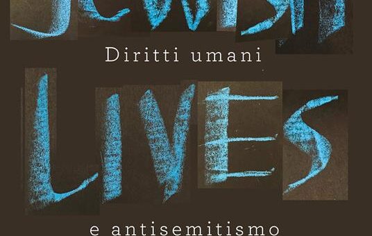 Antisionismo e antisemitismo nell’Occidente contemporaneo