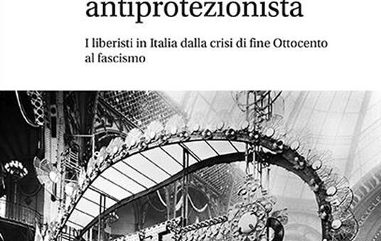 I liberisti italiani e il tramonto dello Stato liberale