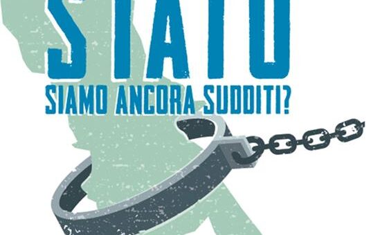Subalternità e sudditanza allo Stato