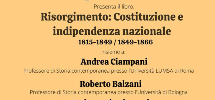 Lunedì 23 gennaio presentazione del libro “Risorgimento: Costituzione e indipendenza nazionale 1815-1849 / 1849-1866”