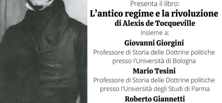Presentazione Libro “L’antico regime e la rivoluzione” di Alexis Tocqueville