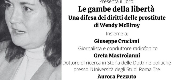 PRESENTAZIONE LIBRO “Le gambe della libertà. Una difesa dei diritti delle prostitute”