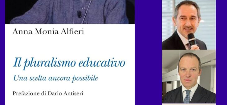 Presentazione libro “Pluralismo educativo. Una scelta ancora possibile”