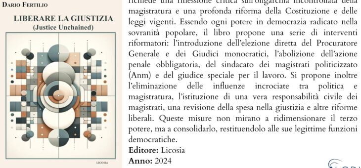 Per un’organizzazione diversa della giustizia