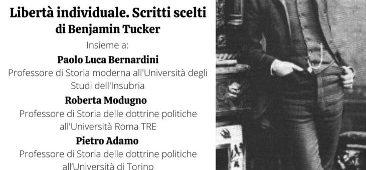Presentazione libro “Libertà individuale. Scritti scelti” di Benjamin Tucker