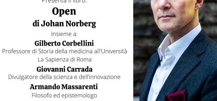 Presentazione libro “Open. La storia del progresso umano” di Johan Norberg