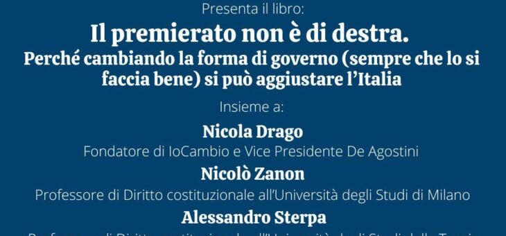 Presentazione libro “Il premierato non è di destra.”