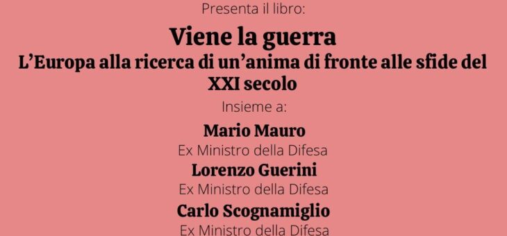 Presentazione libro “Viene la guerra”
