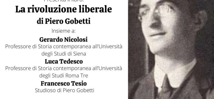 Predentazione libro “La rivoluzione liberale” di Pietro Gobetti