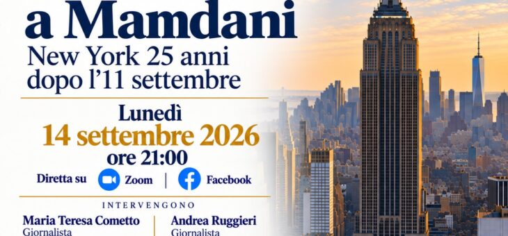 Presentazione libro “Da Giuliani a Mamdani. New York 25 anni dopo l’11 settembre”